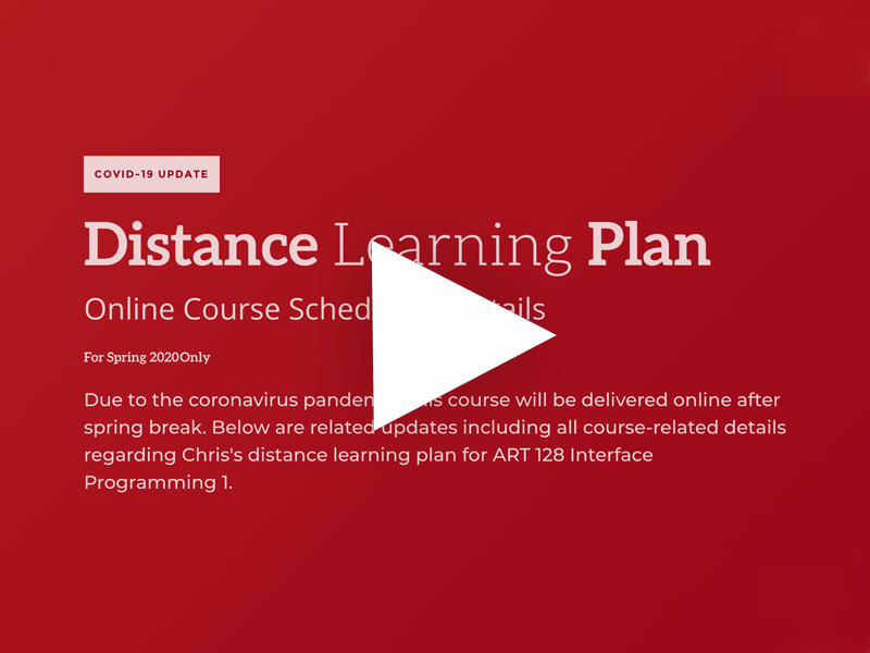 ART 128 Week 11 Weekly Video on the Distance Learning Plan (DLP)